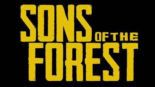 Новости - Sons of the Forest — снова в лес!